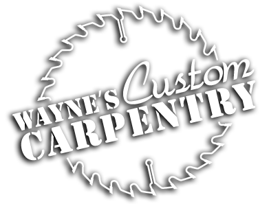 Wayne's Custom Carpentry